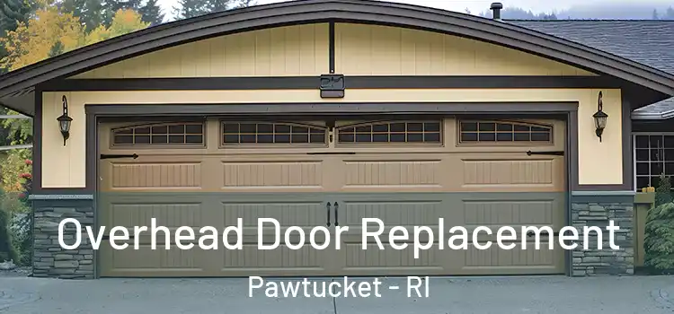  Overhead Door Replacement Pawtucket - RI